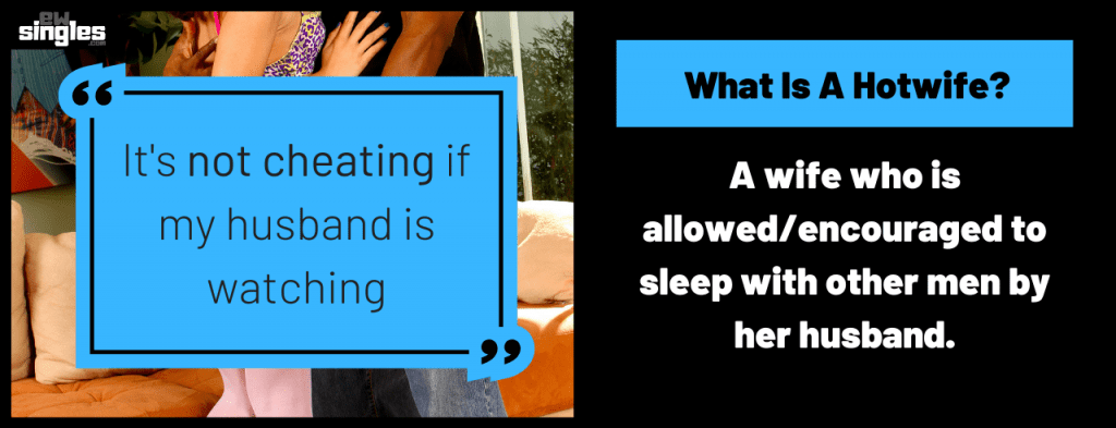 breakdown of what it means to be a hotwife with a hotwife qoute that says "it's not cheating if my husband is watching"